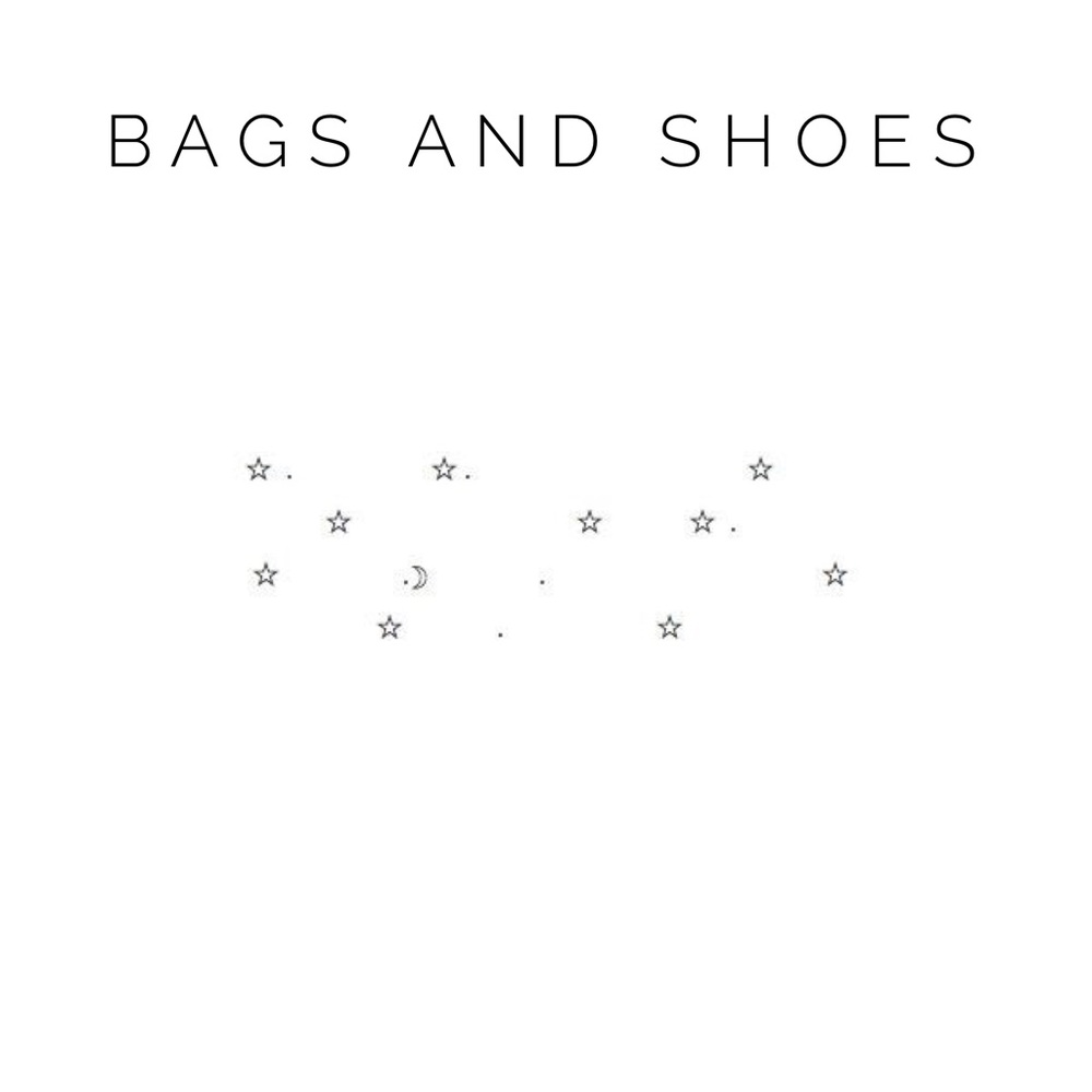 Bags and Shoes